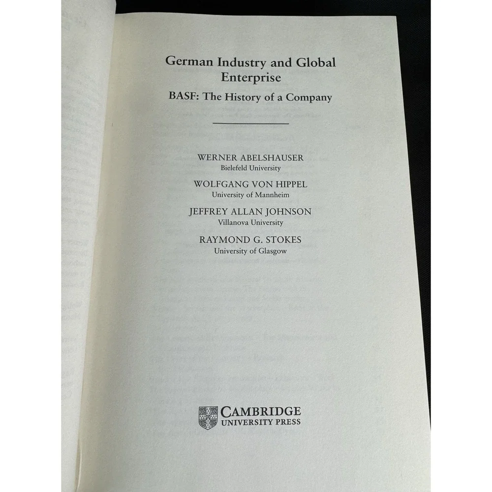 German Industry and Global Enterprise: BASF: The History of a Company Stokes